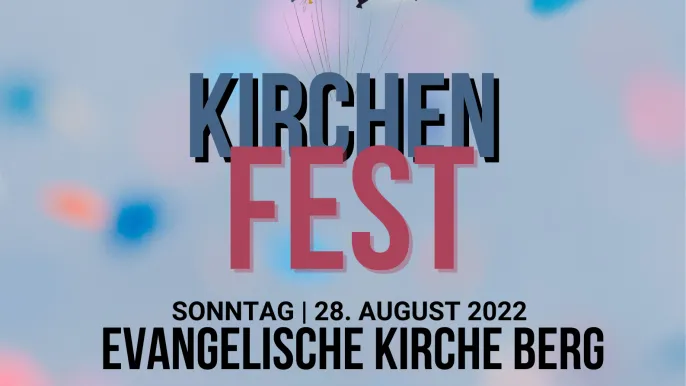 2022-08-28 Kirchenfest 2022 (Foto: Sekretariat Berg)