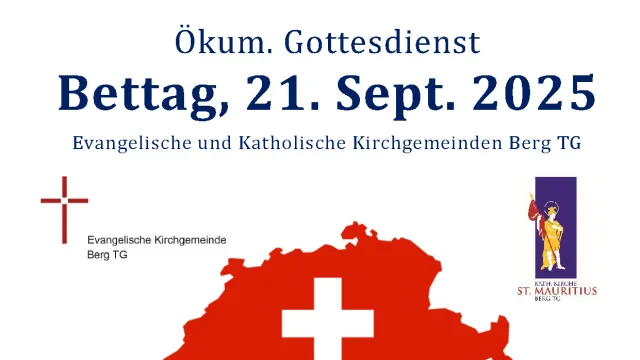 2025-09-21 Bettag 2025 Flyer (Foto: Sekretariat Berg) 2025-09-21 Bettag 2025 Flyer (Foto: Sekretariat Berg)