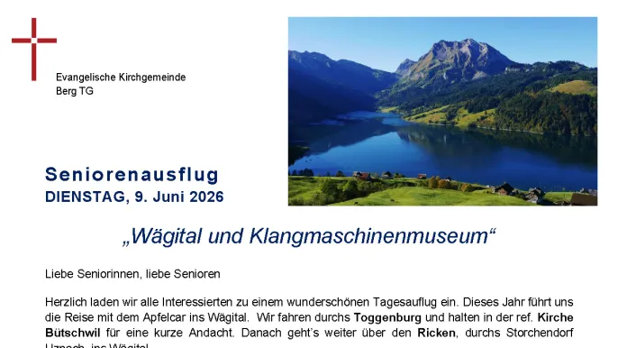 2026-06-09 Seniorenausflug 2026 Wägital_Seite_1 (Foto: Sekretariat Berg) 2026-06-09 Seniorenausflug 2026 Wägital_Seite_1 (Foto: Sekretariat Berg)